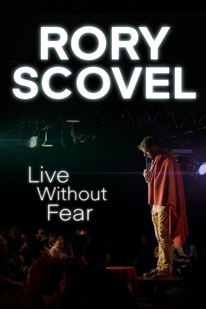 Постер Rory Scovel: Live Without Fear